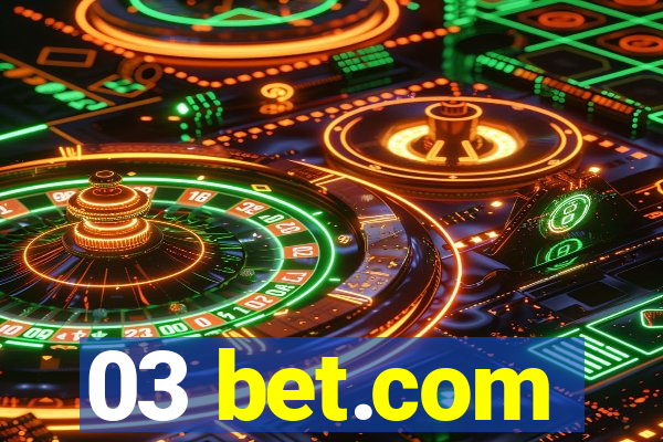 03 bet.com